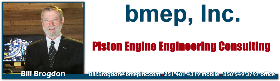 Bill Brogdon Piston Engine Engineer. 251 401 4319 